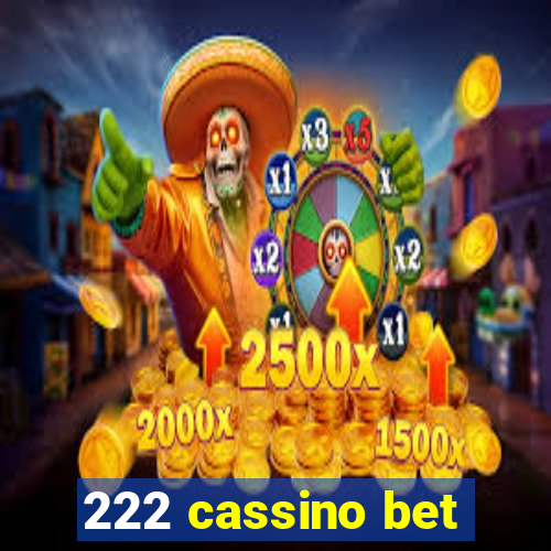 222 cassino bet